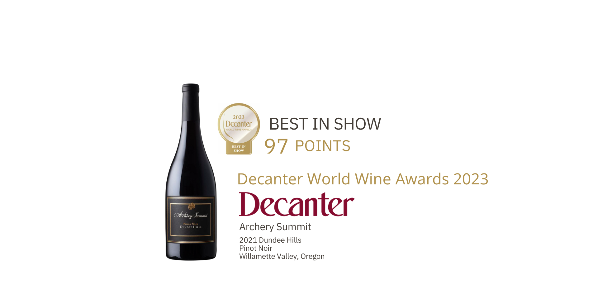Decanter World Wine Award and 97 Points